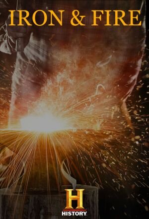 Iron & Fire poster