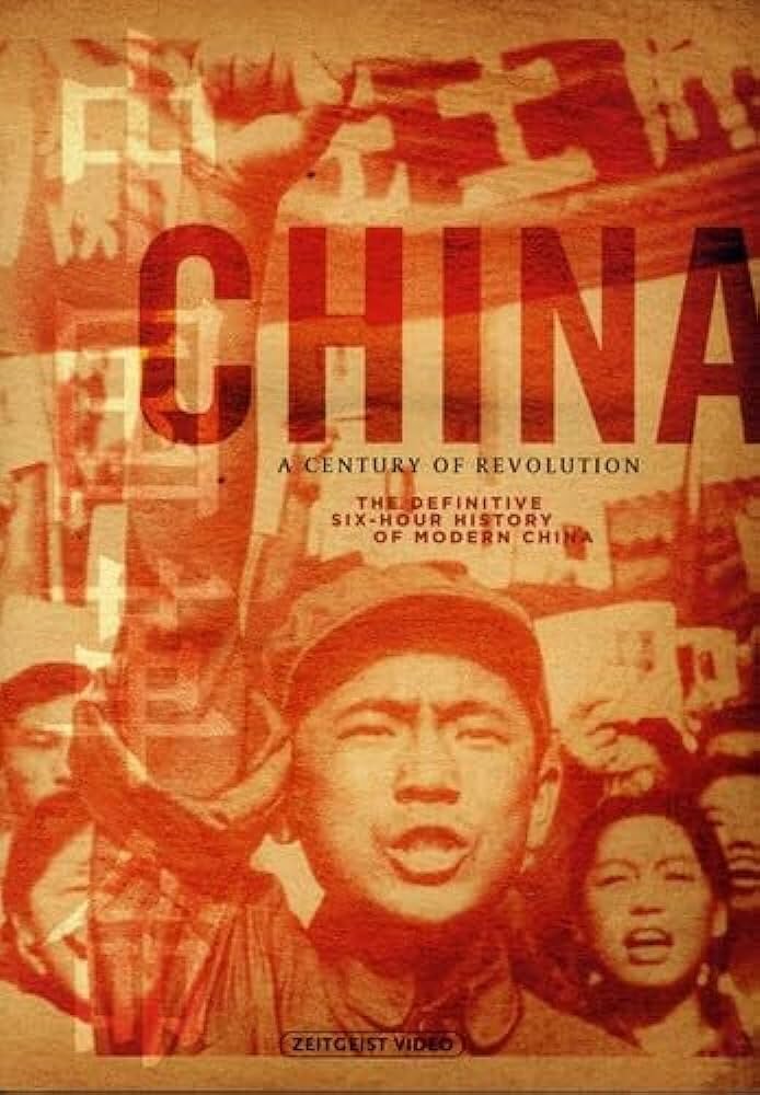 China: A Century of Revolution | TVmaze