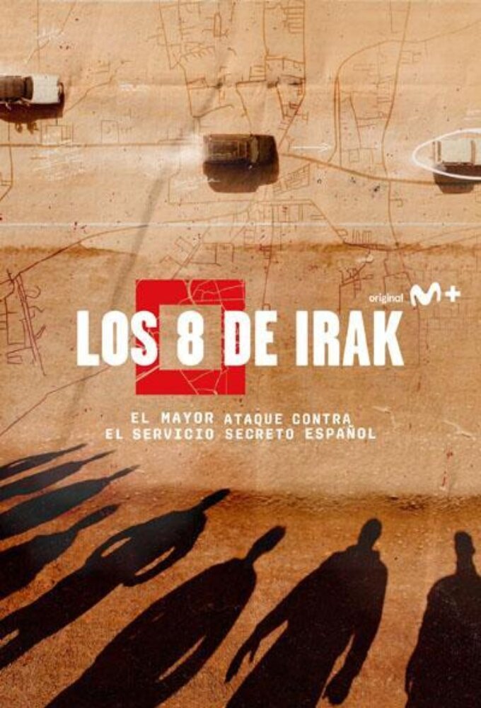 Los 8 de Irak poster