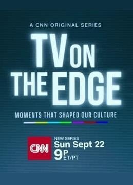 TV On the Edge: Moments That Shaped Our Culture poster