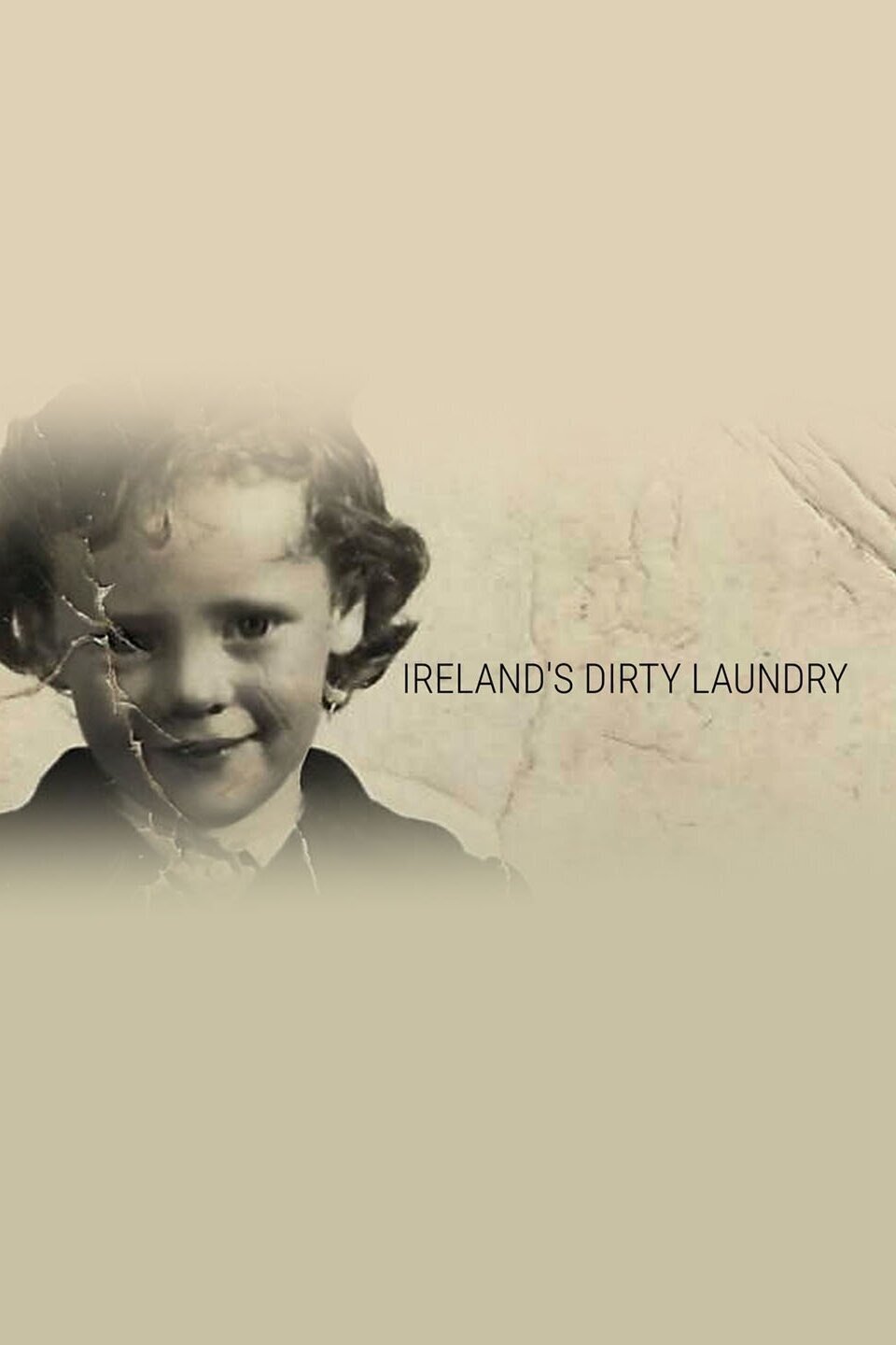 Ireland's Dirty Laundry – official series poster, RTÉ ONE