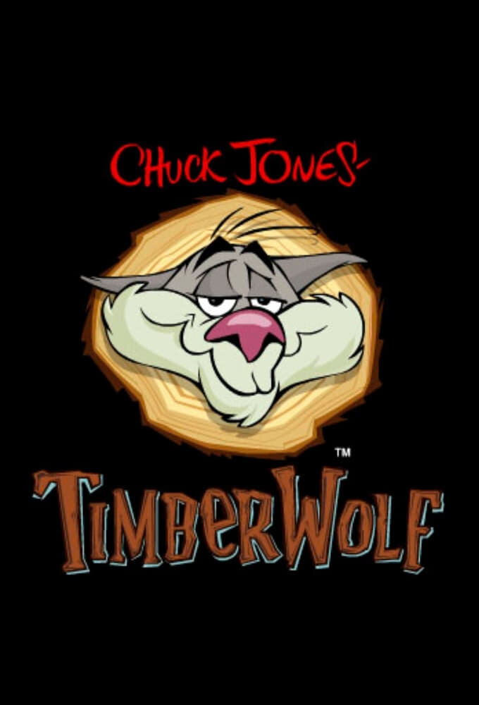 Timber Wolf TVmaze Timber Wolf TVmaze