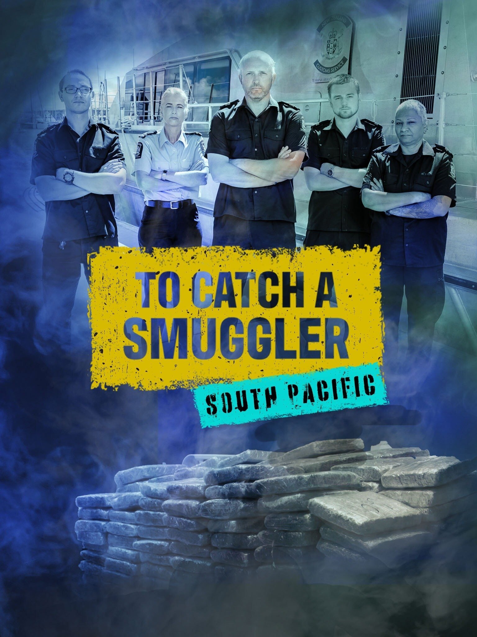 To Catch a Smuggler: South Pacific