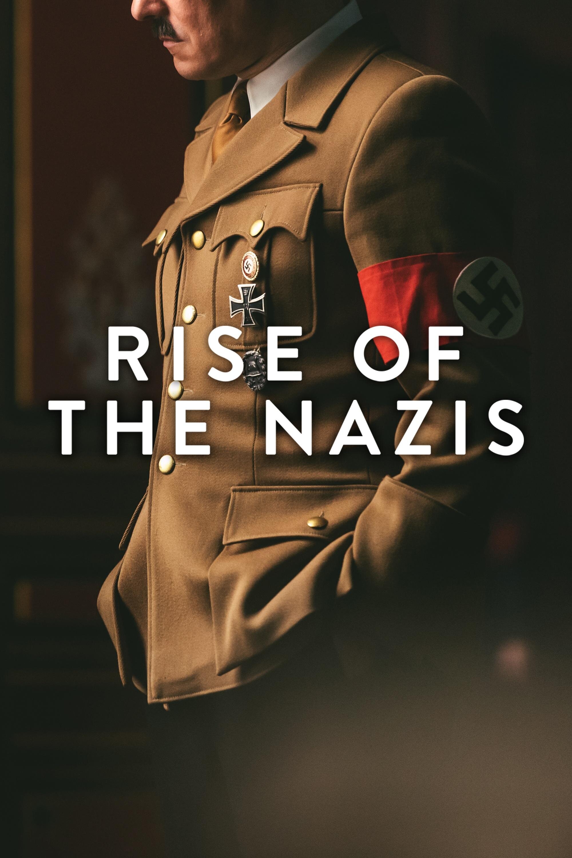Rise of the Nazis – official series poster, BBC iPlayer