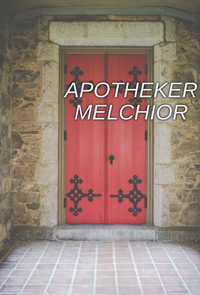 Apteeker Melchior poster