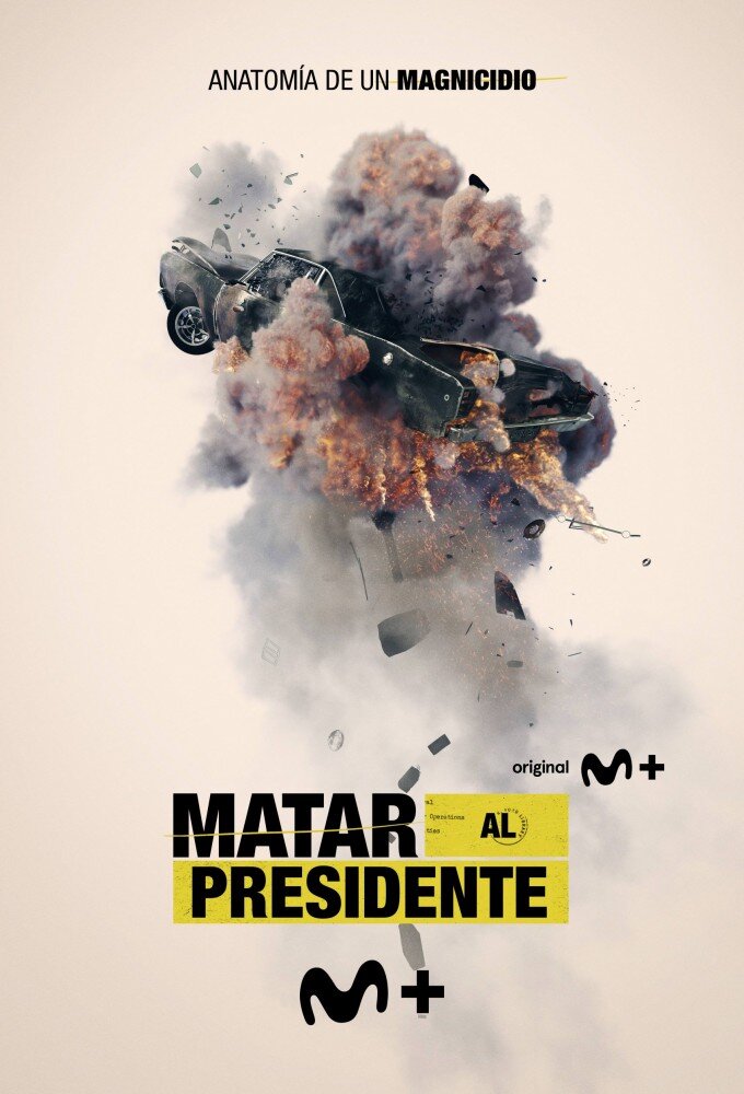 Matar al Presidente poster