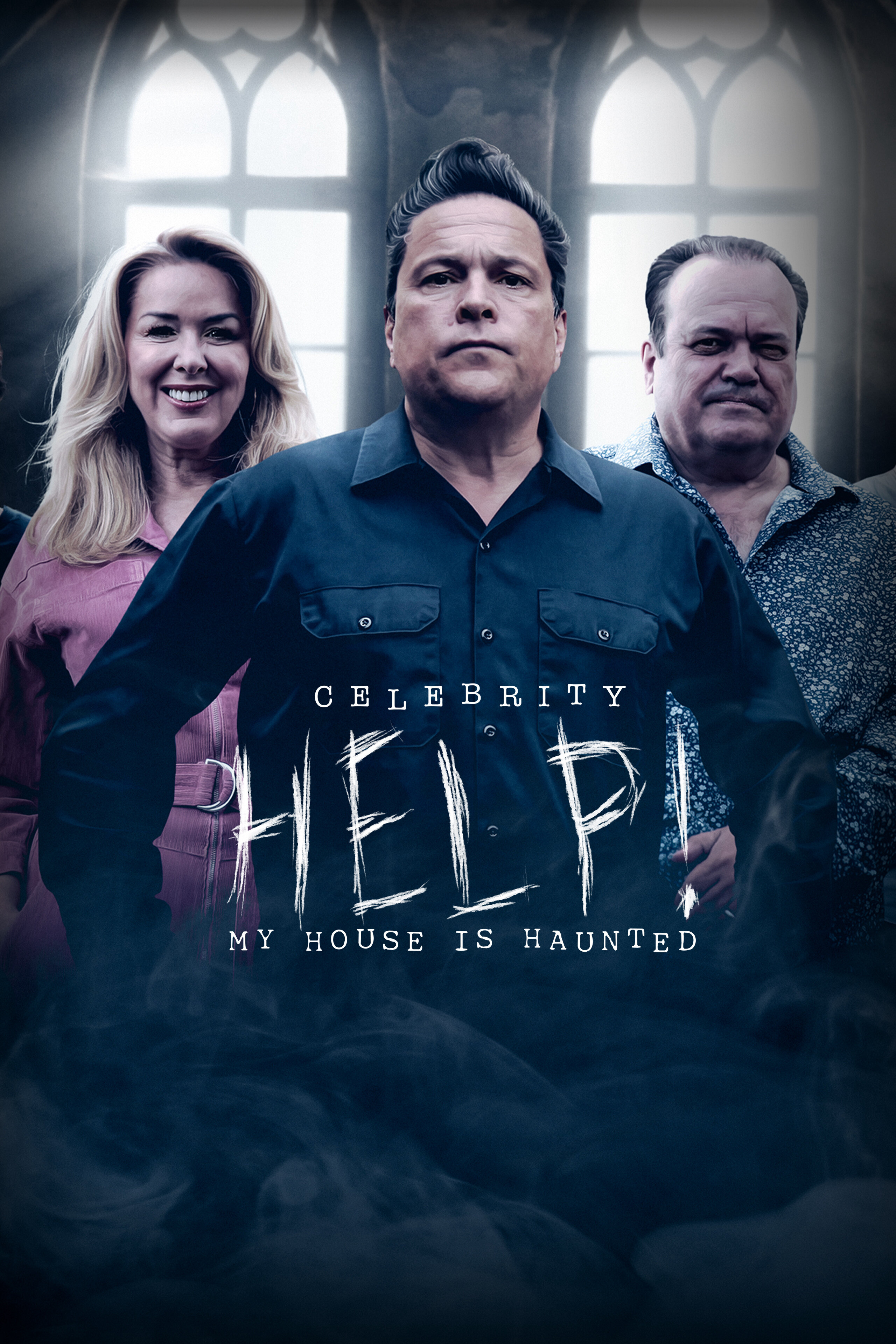 Celebrity Help! My House Is Haunted