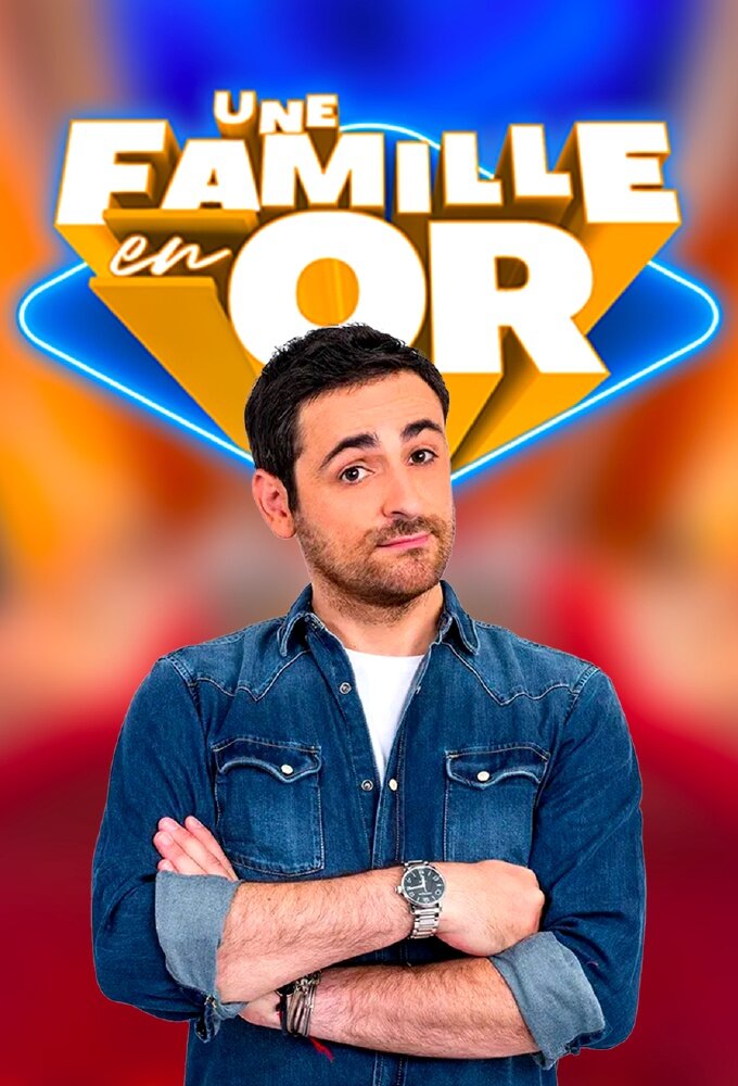Une famille en or poster