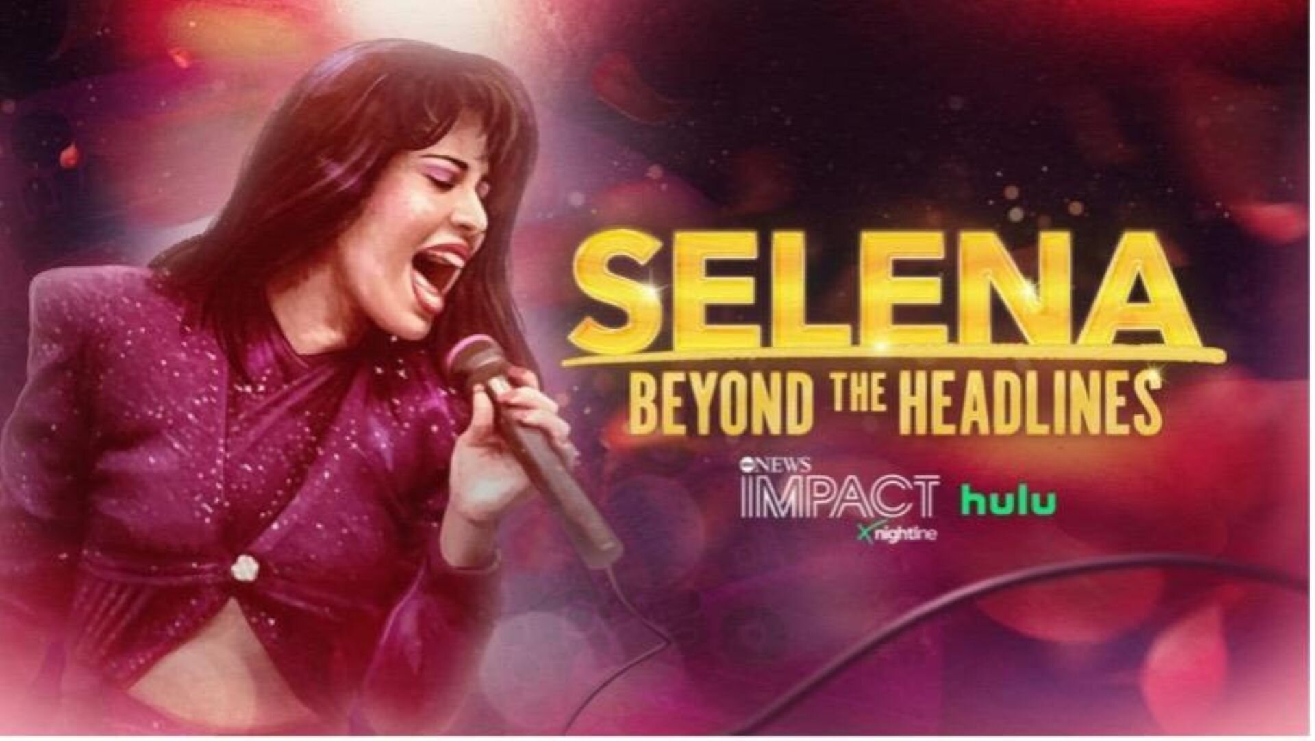 Selena Beyond the Headlines IMPACT x Nightline 3x24 TVmaze