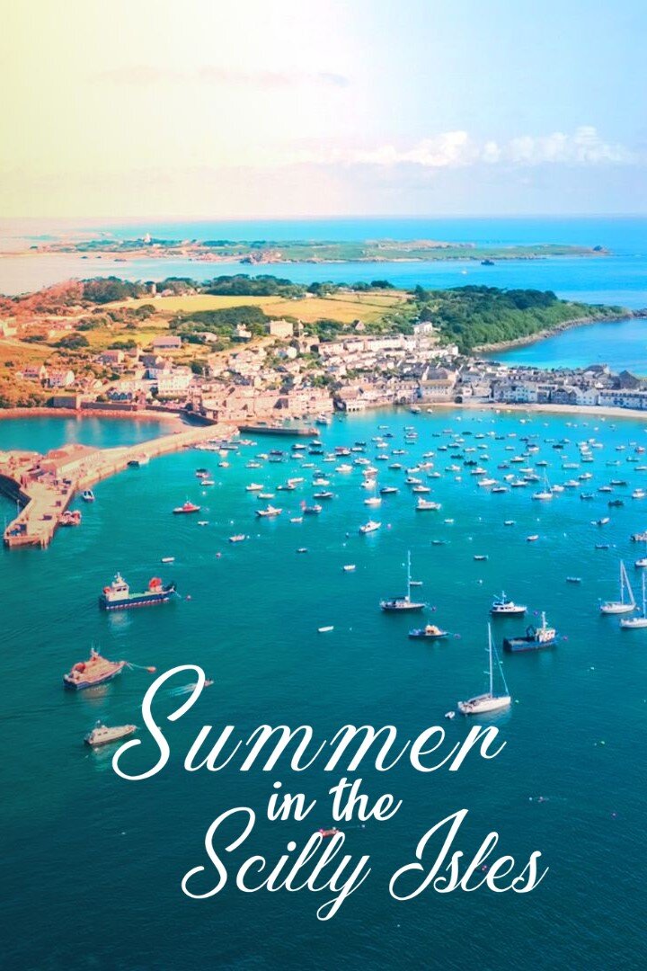 Summer in the Scilly Isles poster
