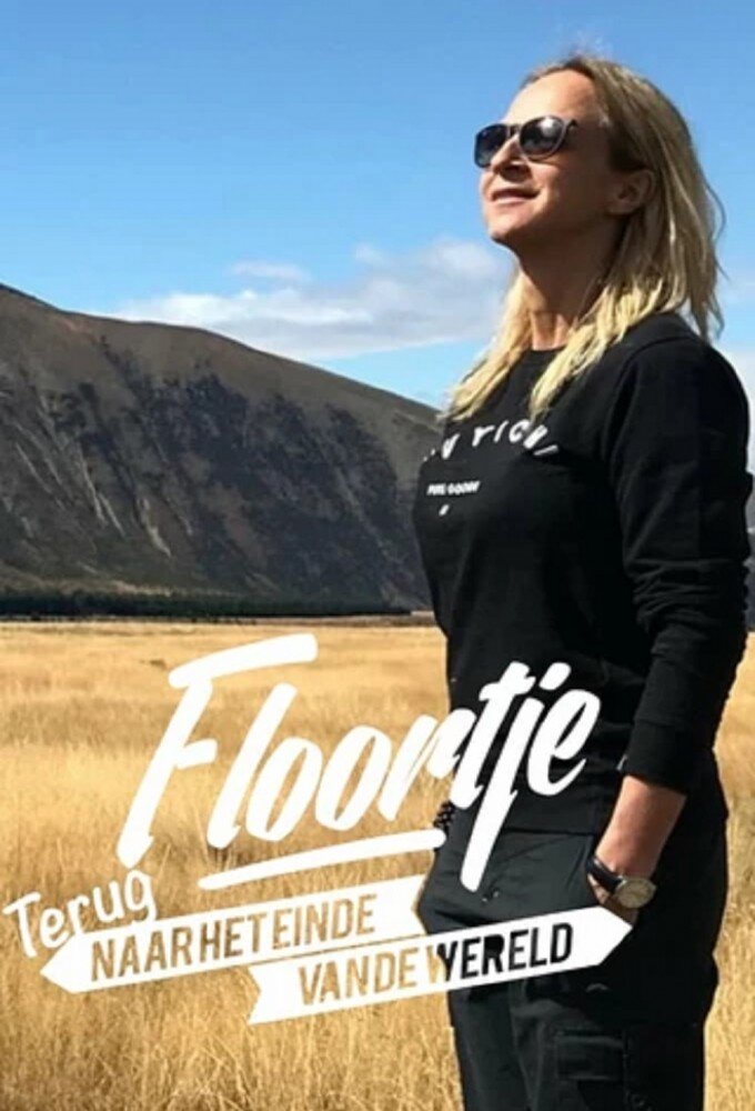 Floortje Terug Naar Het Einde Van De Wereld poster