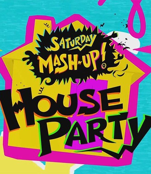 Saturday Mash-Up! House Party – official series poster, CBBC