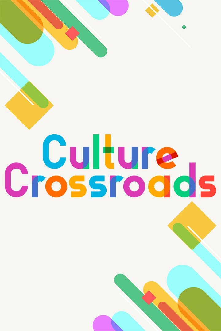 Culture Crossroads poster
