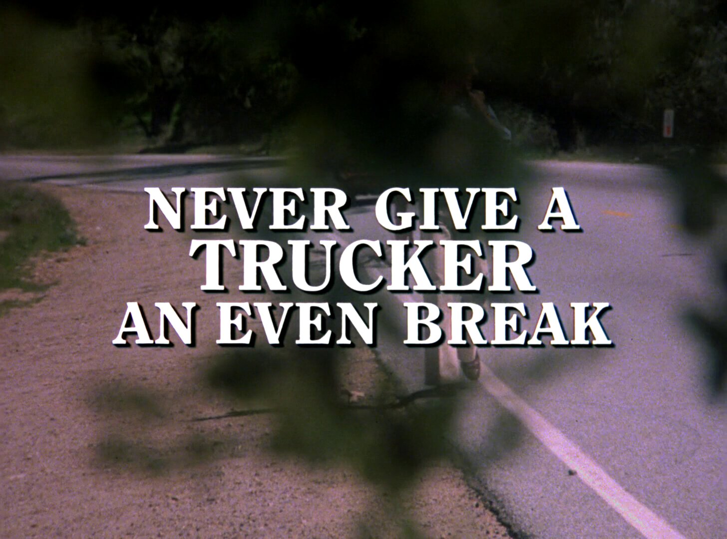 The Incredible Hulk S1 E09 – Never Give a Trucker an Even Break