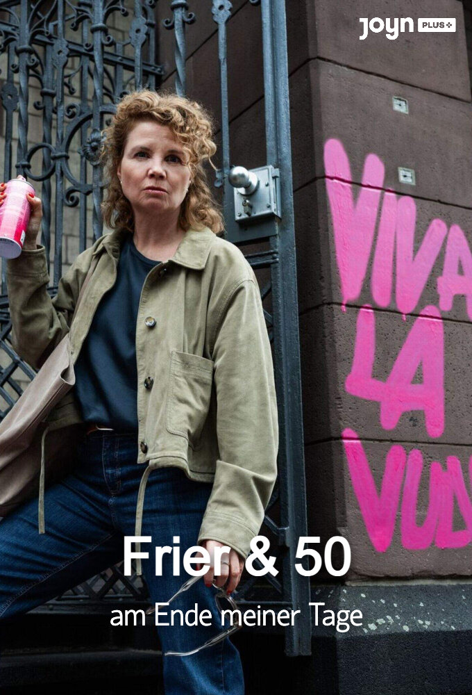 Frier und Fünfzig – Am Ende meiner Tage poster