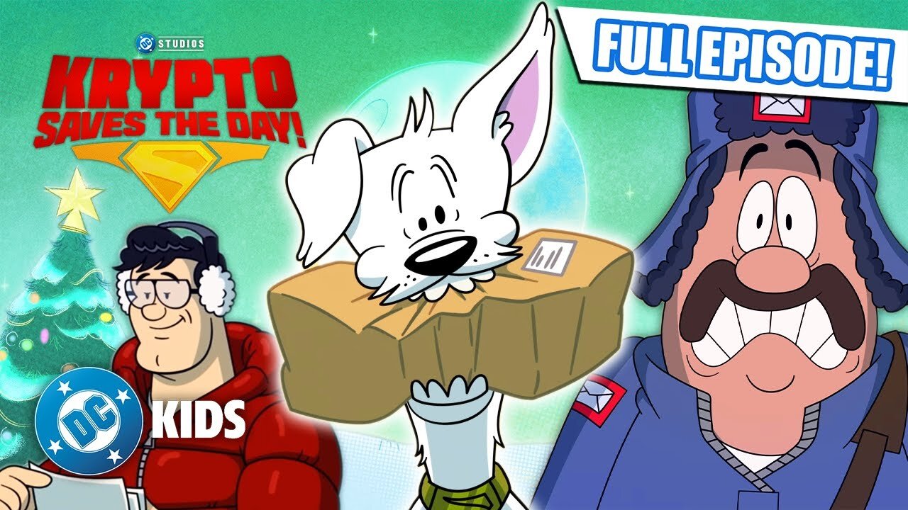 Krypto Saves the Day! S1 E03 – Package Pandemonium
