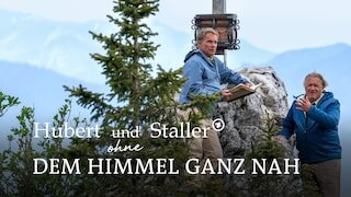 Hubert ohne Staller S11 Special – Dem Himmel ganz nah