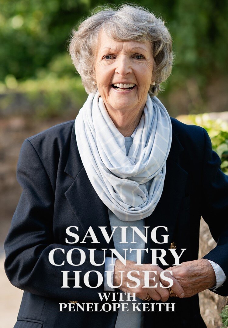 Saving Country Houses with Penelope Keith