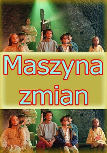 Maszyna zmian poster