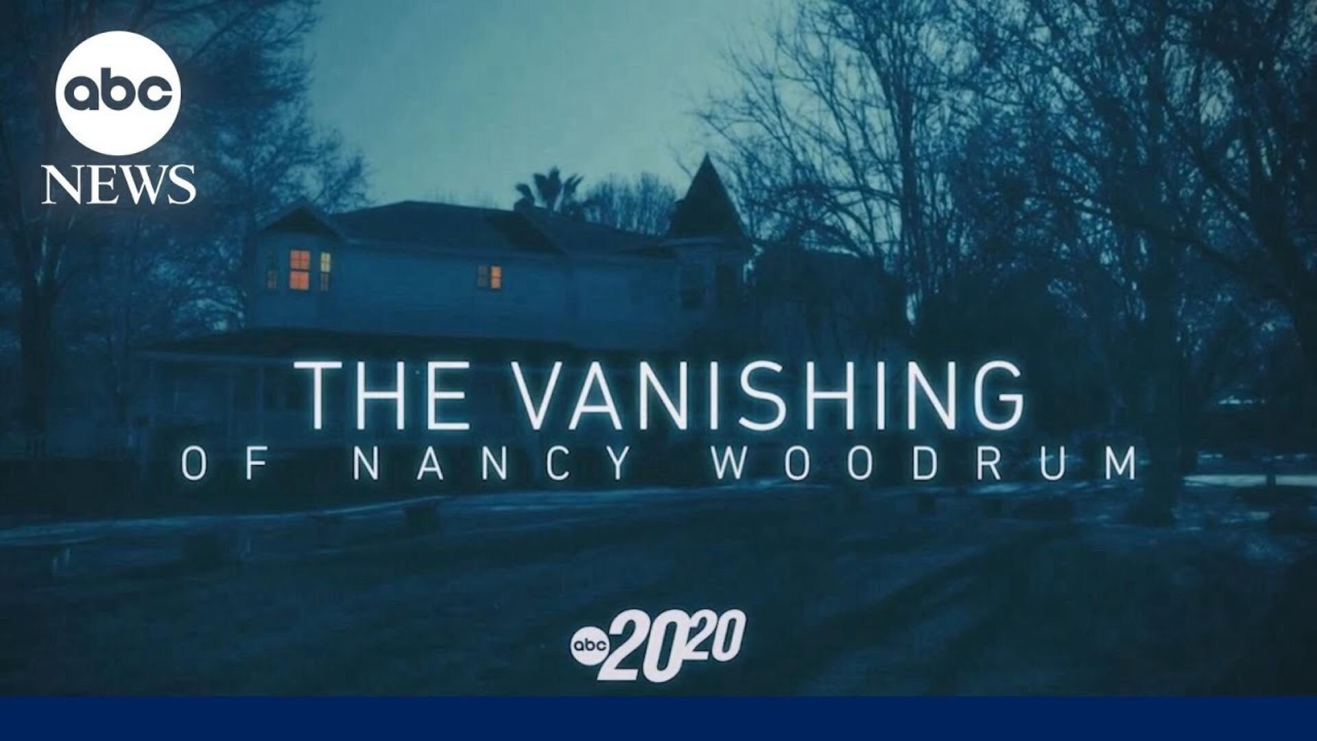 20/20 S2026 E10 – The Vanishing of Nancy Woodrum