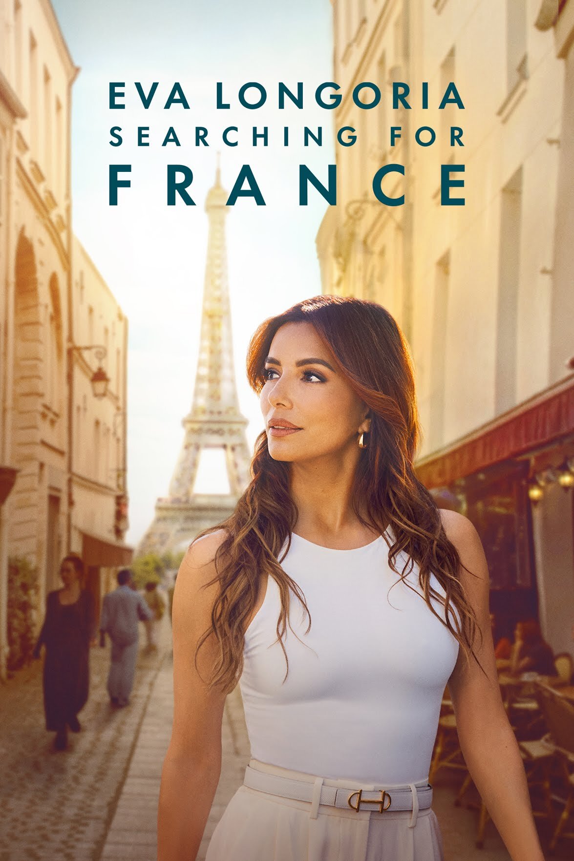 Eva Longoria: Searching for France