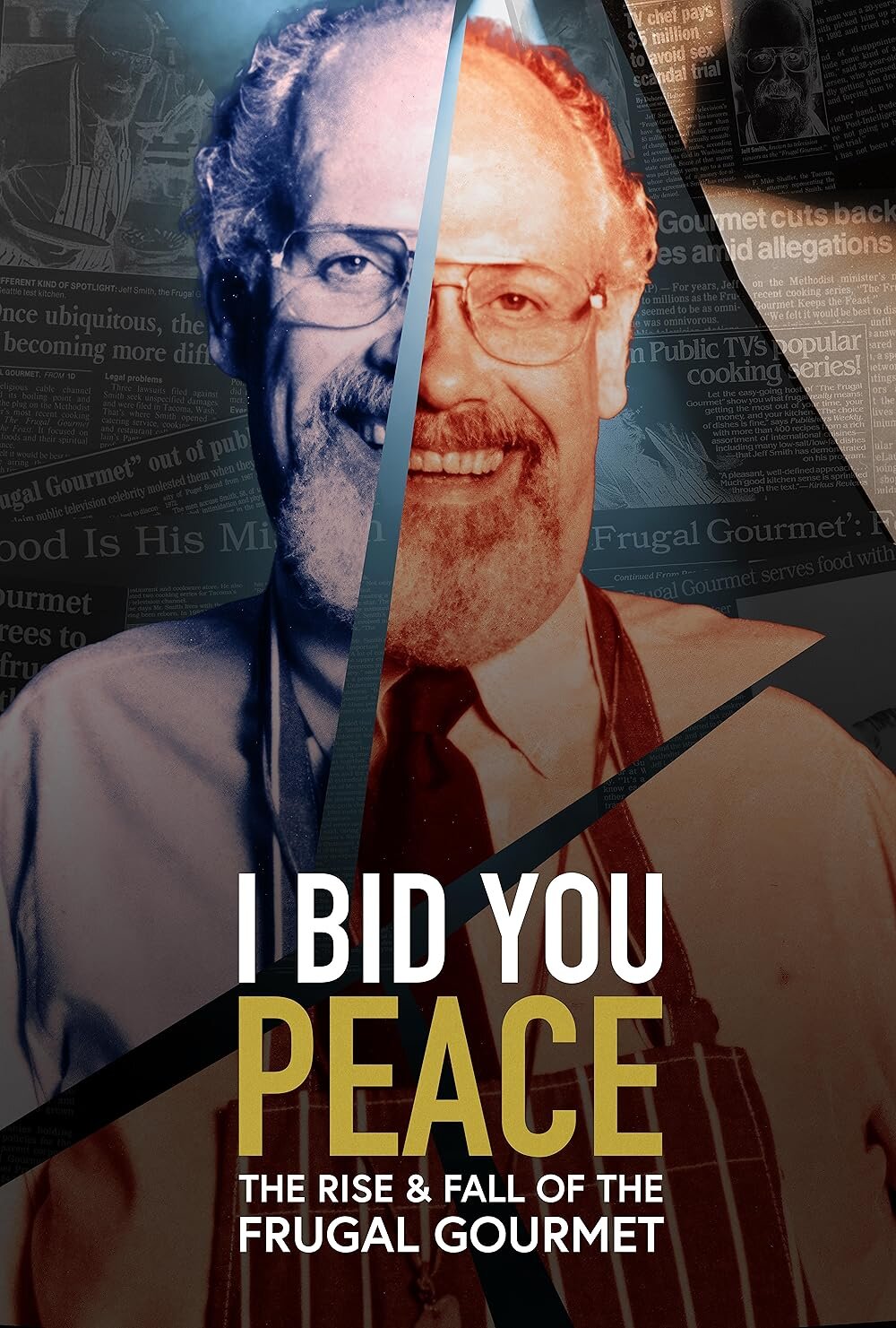 I Bid You Peace: The Rise & Fall of the Frugal Gourmet poster