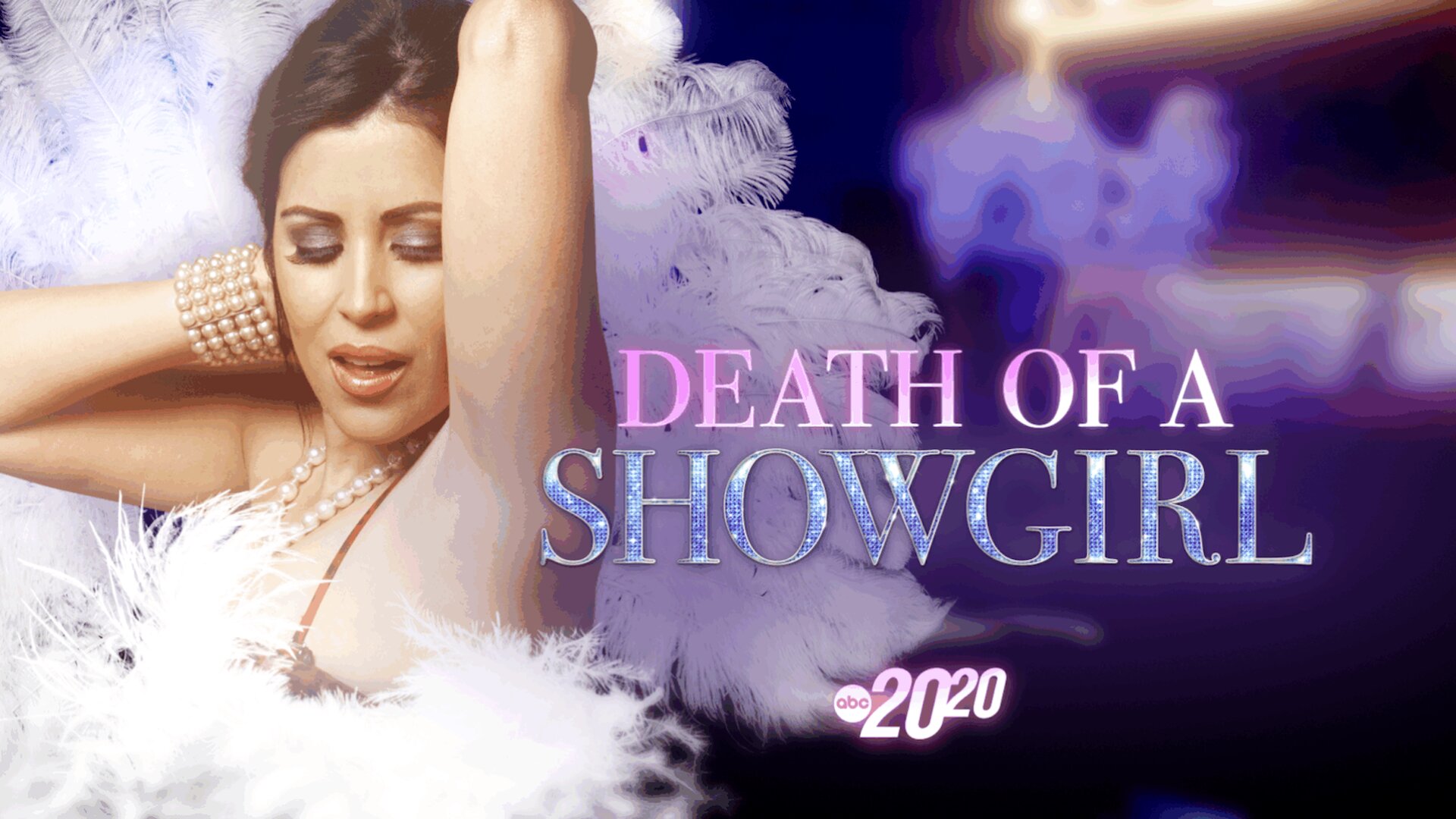 20/20 S2026 E14 – Death of a Showgirl