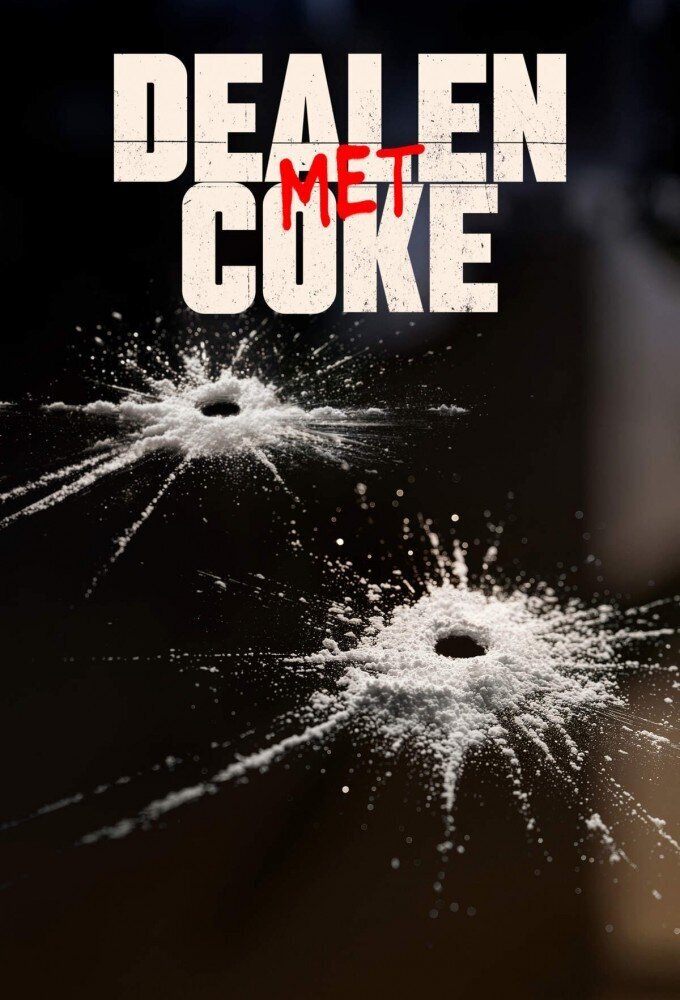 Dealen Met Coke Season 1 poster