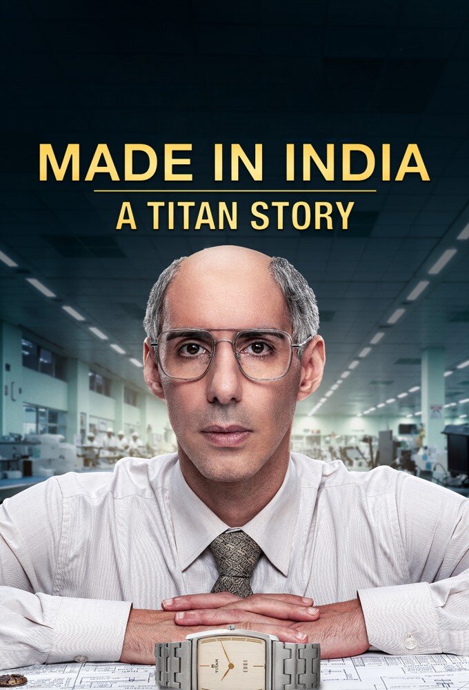 Made In India: A Titan Story – official series poster, Amazon MX Player