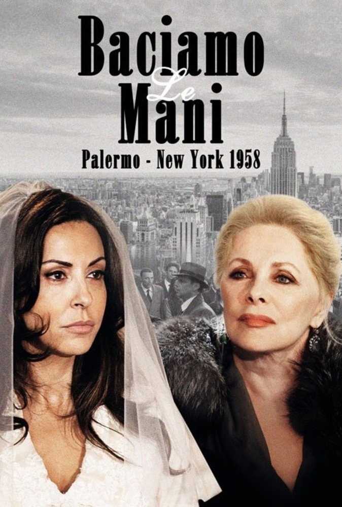 Baciamo le Mani Palermo - New York 1958 poster