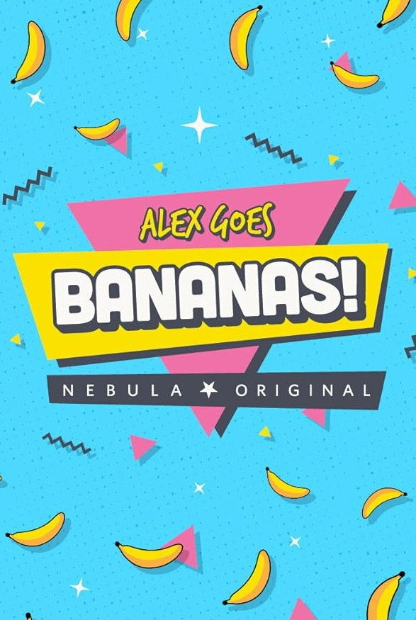 Alex Goes Bananas poster