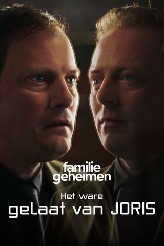Familiegeheimen: Het ware gelaat van Joris poster