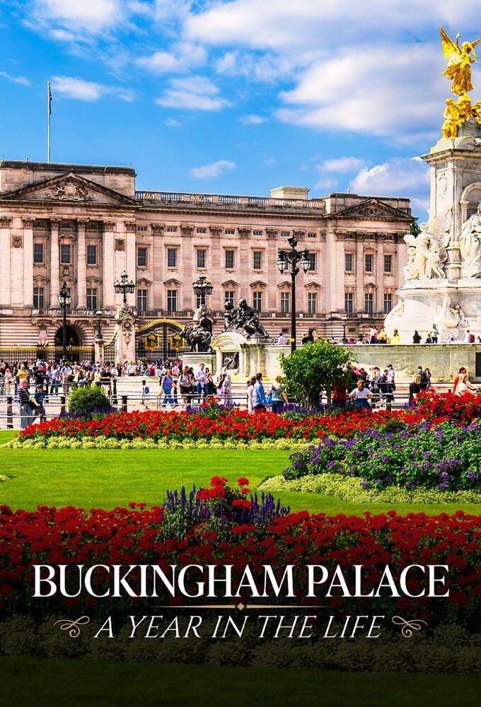 Buckingham Palace: A Year in the Life poster