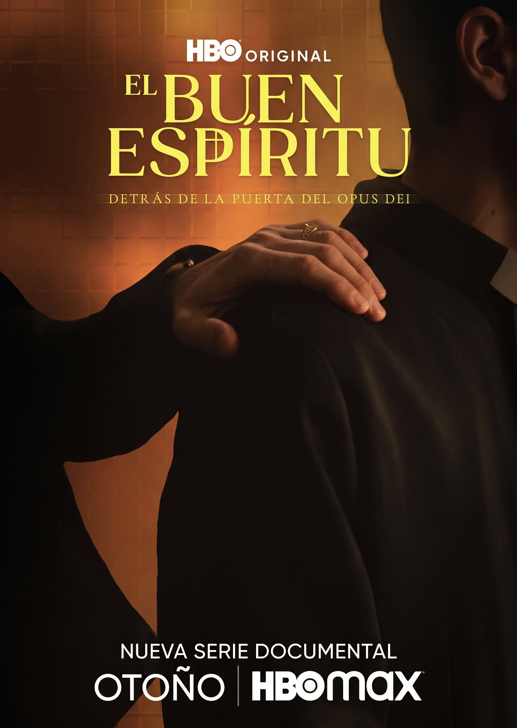 El buen espíritu: Detrás de la puerta del Opus Dei poster