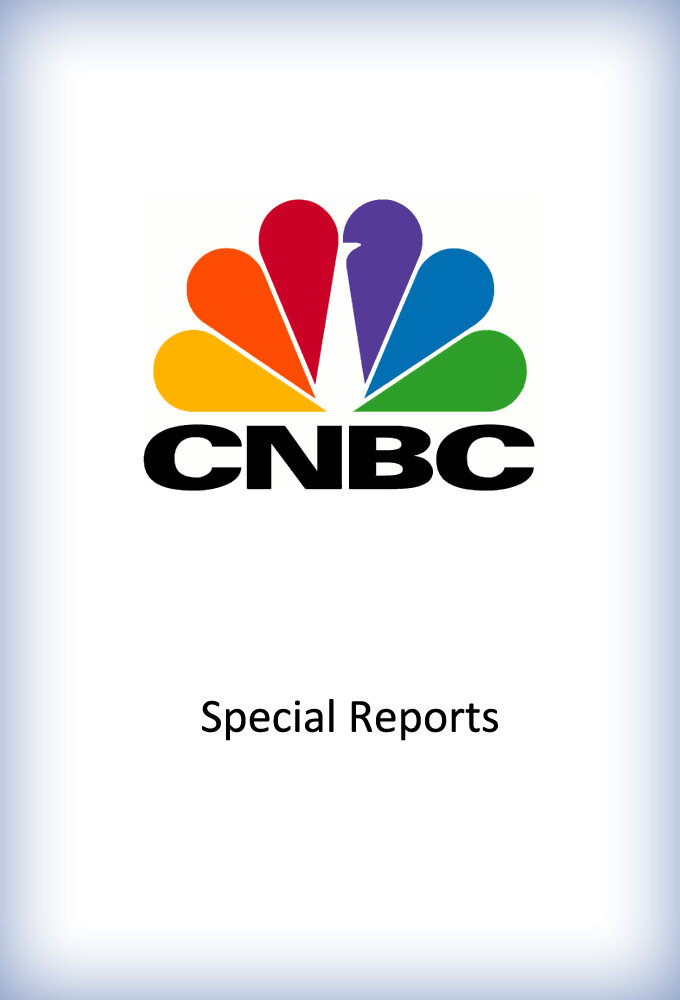 CNBC Special Reports poster