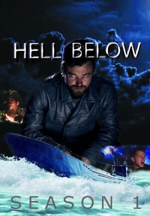 Hell Below Season 1 poster