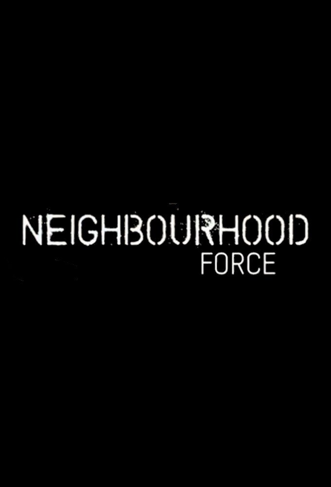 Neighbourhood Force 