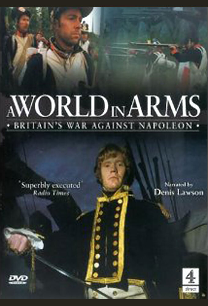 A World in Arms Britain's War Against Napoleon poster