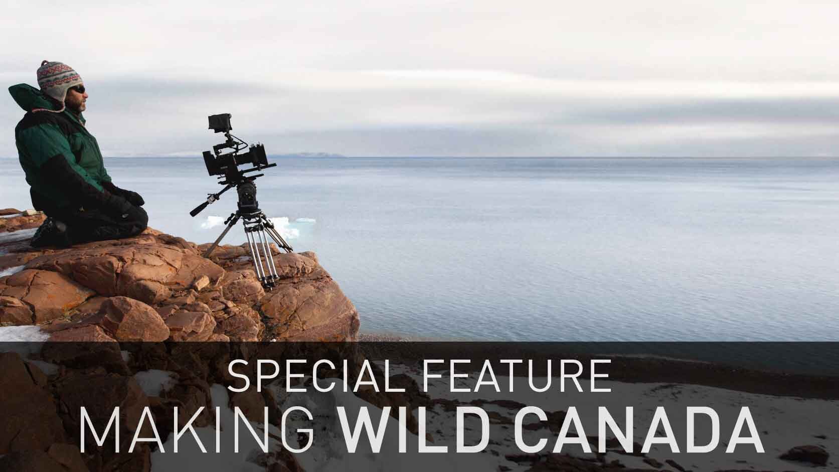 Make wild. Wild Canada.