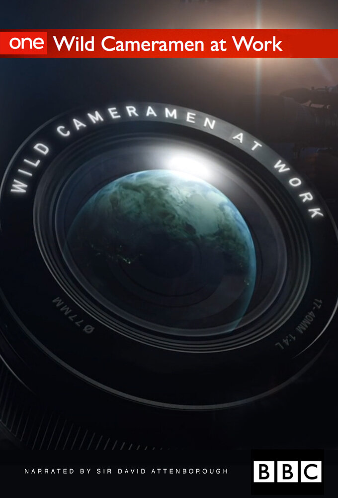 Wild Cameramen at Work – official series poster, BBC One Scotland