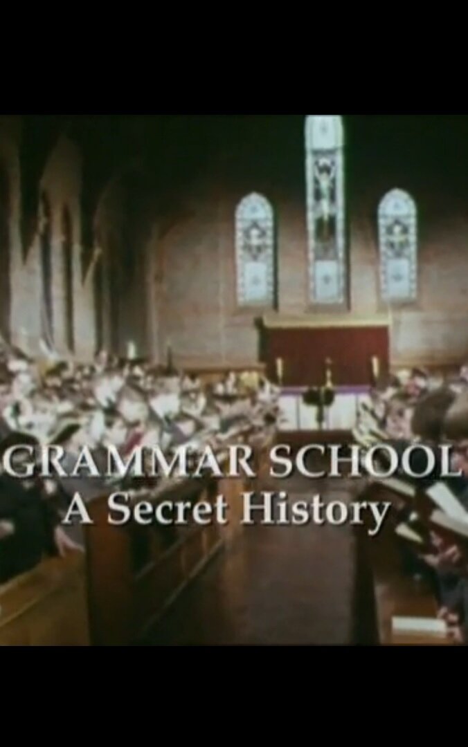 The Grammar School: A Secret History – official series poster, BBC Four