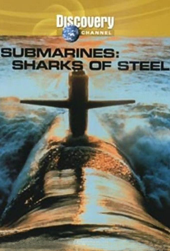 Submarines: Sharks of Steel poster