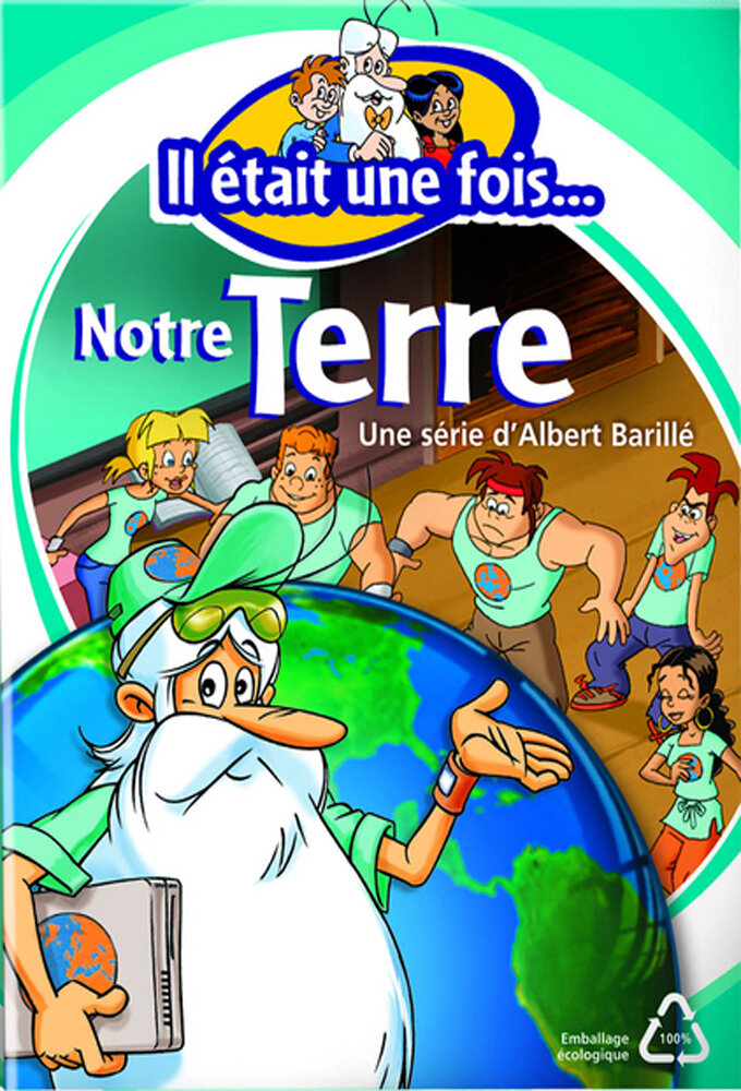 Il était une fois... notre Terre poster
