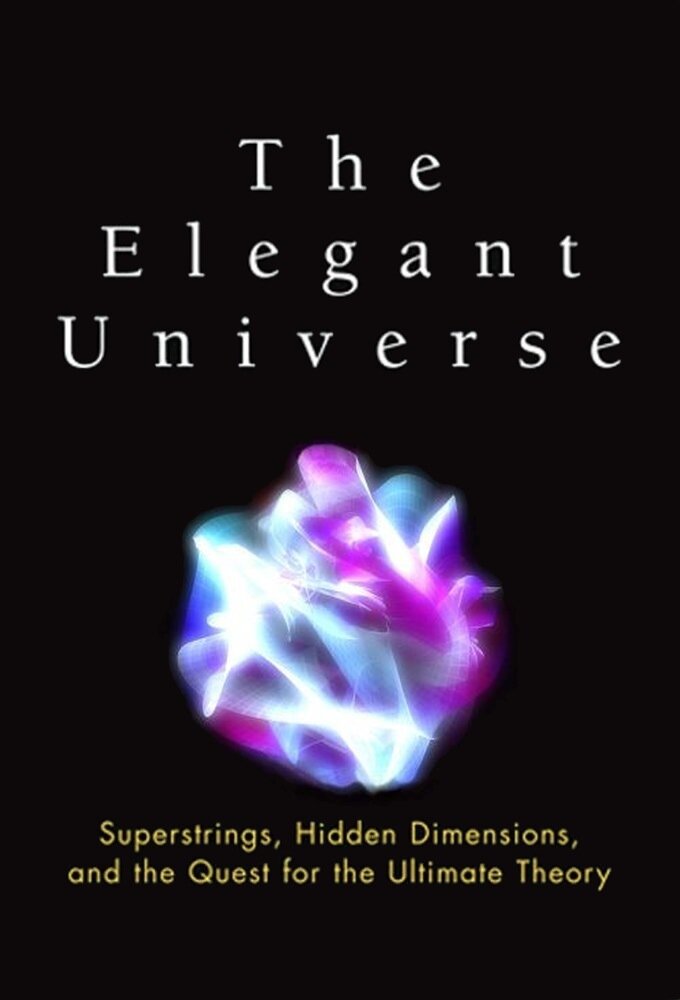 The Elegant Universe | TVmaze