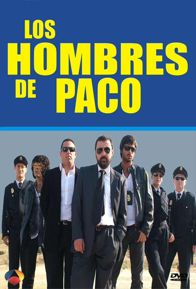 Los hombres. Пако и его люди (2005). Пако и его люди.