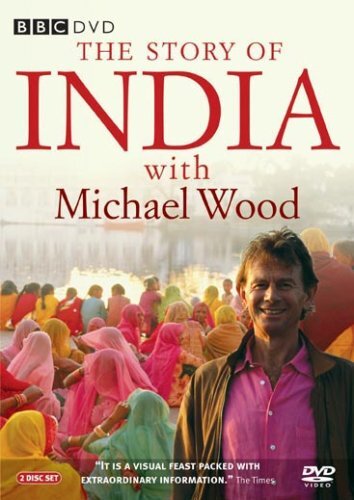 The Story of India with Michael Wood poster
