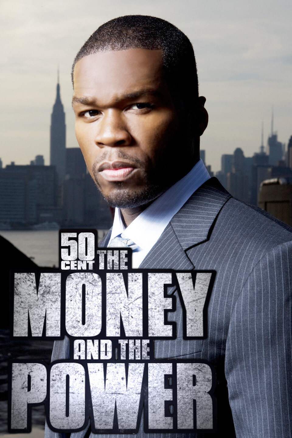 50 Cent: The Money and the Power – official series poster, MTV