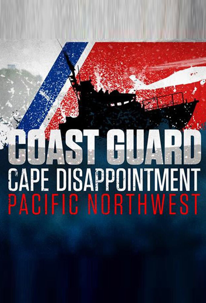Coast Guard Cape Disappointment Pacific Northwest Tvmaze