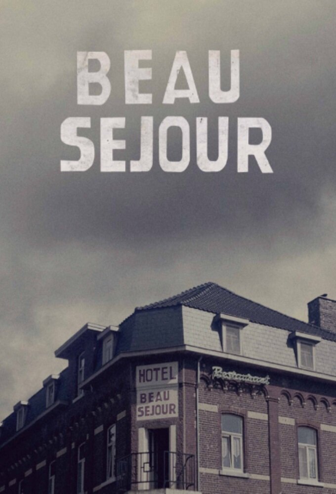 Beau Séjour poster