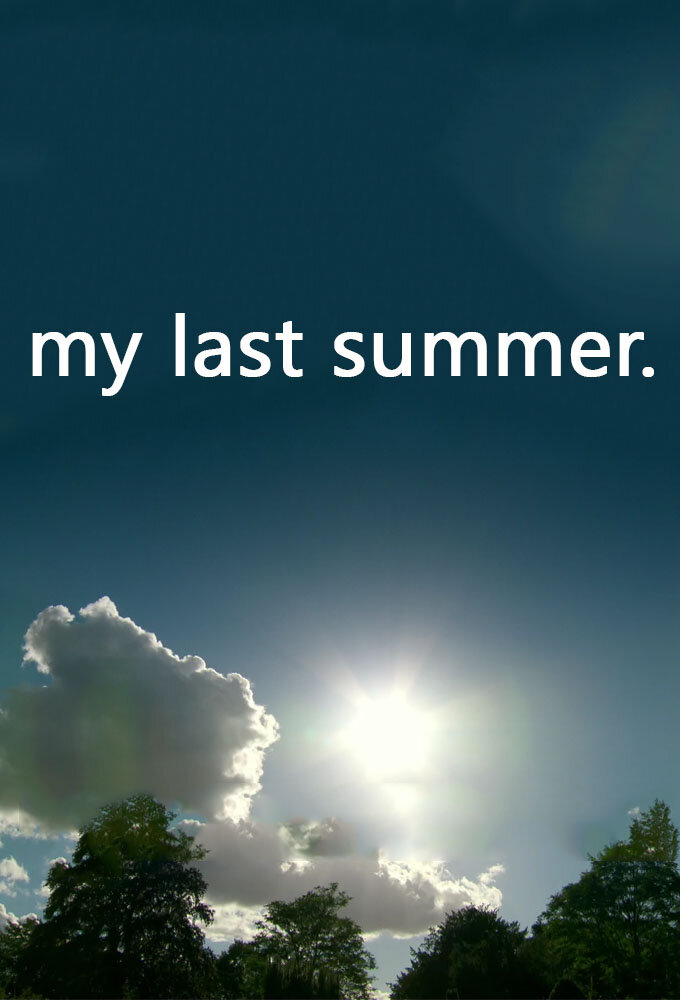 My Last Summer poster